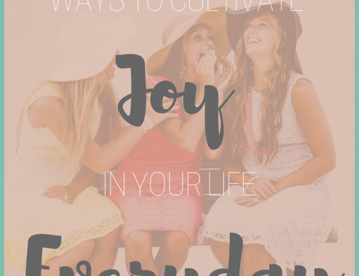 8 Ways to Cultivate Joy in Your Life Everyday